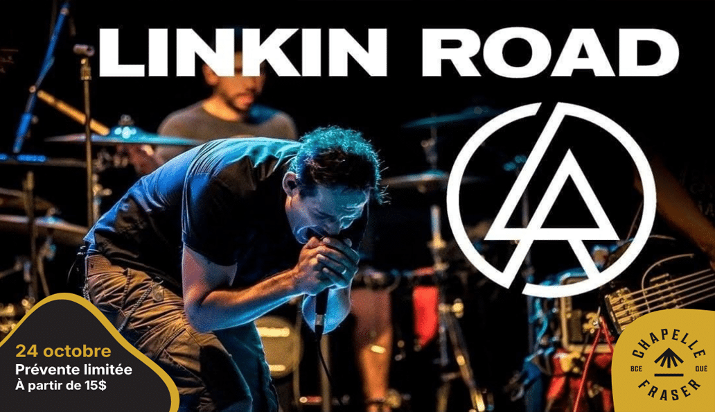 Linkin Road – Hommage à Linkin Park à Beauceville